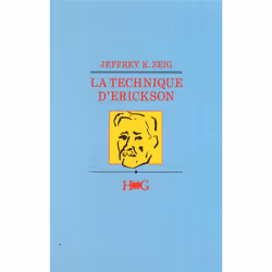 ISBN La Technique D'Erickson, Psychologie, Français, Livre broché