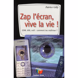 ISBN Zap L'Ecran, Vive La Vie, société, Français, Livre broché