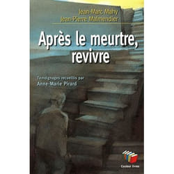 Apres le meurtre, revivre