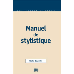 ISBN Manuel De Stylistique, histoire, Français