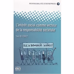 ISBN L'Interet Social Comme Vecteur De La Responsabilite Societale, Business &amp; finance, Français, Livre broché