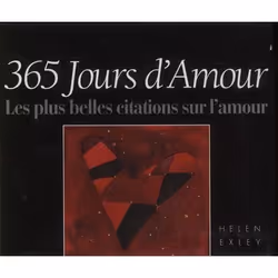 ISBN 365 Jours D'Amour : Les Plus Belles Citations Sur L'Amour, poésie, Français, Livre broché