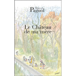 Éditions de Fallois LE CHATEAU DE MA MERE