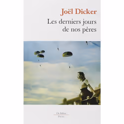 Éditions de Fallois LES DERNIERS JOURS DE NOS PERES, Français, Livre broché