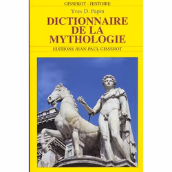 ISBN Dictionnaire De La Mythologie, histoire, Français, Livre broché