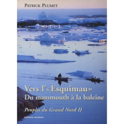 ISBN VERS L'ESQUIMAU-DU MAMMOUTH A LA BALEINE
