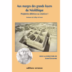 ISBN Aux marges des grands foyers du Néolithique, Français, 296 pages