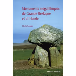 ISBN Monuments mégalithiques de Grande-Bretagne et d'Irlande, Français, 144 pages