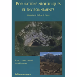 ISBN Populations néolithiques et environnements, Français, 296 pages