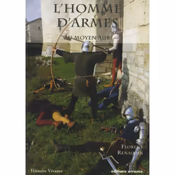 ISBN L'Homme d'armes au Moyen Age, Français, 96 pages