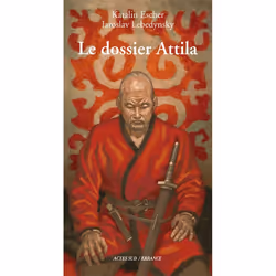 ISBN Le dossier Attila, Français, 256 pages