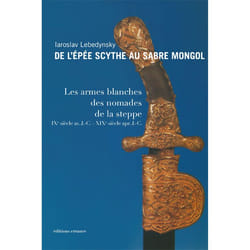ISBN De l'épée scythe au sabre mongol