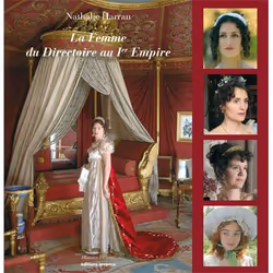 ISBN La Femme du Directoire au Ier Empire, Français, 120 pages