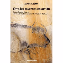 ISBN L'art des cavernes en action, tome 2, Français, 472 pages