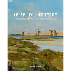 ISBN Le sel d'une terre, Français, 240 pages