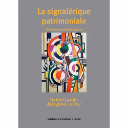ISBN La signalétique patrimoniale, Français, 240 pages