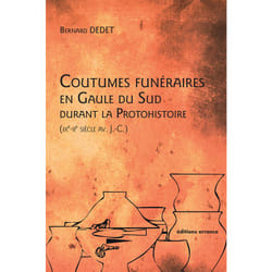 ISBN Coutumes funéraires en Gaule du Sud durant la Protohistoire