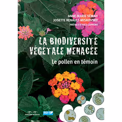 ISBN La biodiversité végétale menacée, Français, 160 pages