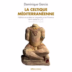 ISBN La Celtique méditerranéenne NE, Français, 248 pages