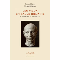 ISBN Les Vieux en Gaule romaine, Français, 208 pages
