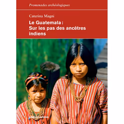 ISBN Le Guatemala, Français, 224 pages
