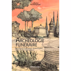 ISBN Archéologie funéraire, Français, 240 pages
