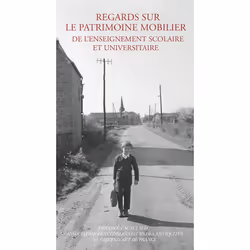 ISBN Regards sur le patrimoine scolaire, Français, 356 pages