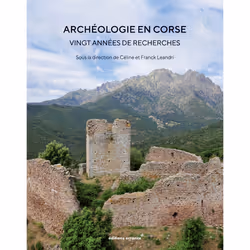 ISBN Archéologie en Corse, vingt années de recherche, Français, 432 pages