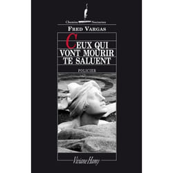 Ceux qui vont mourir te saluent - CEUX QUI VONT MOURIR TE SALUENT (Grand format)