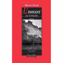 ISBN L'Instant ; La Creuside, Littérature, Français