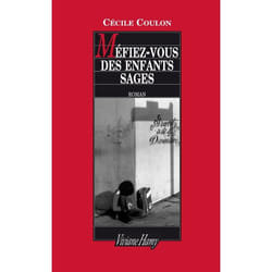 Méfiez-vous des enfants sages