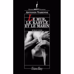 ISBN Le Mur, Le Kabyle Et Le Marin, Thrillers, Français, Livre broché