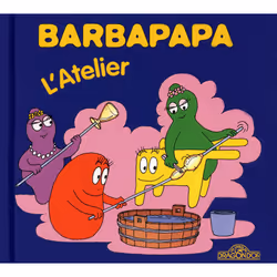 ISBN Barbapapa - L'atelier : Le livre de Annette Tison, Talus Taylor, 24 pages