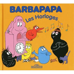 Les Livres du Dragon d'Or BARBAPAPA LES HORLOGES