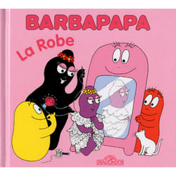 ISBN Barbapapa - La robe : Le livre de Annette Tison, Talus Taylor