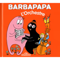 ISBN Barbapapa - L'orchestre : Le livre de Annette Tison, Talus Taylor, 24 pages