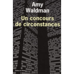 Un concours de circonstances