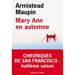 Chroniques de San Francisco Tome 8 : Mary Ann en automne