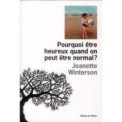 Pourquoi être heureux quand on peut être normal ?