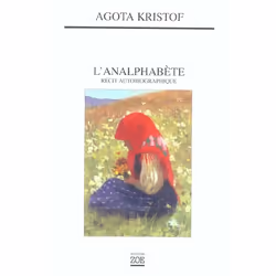ISBN L'Analphabete : Recit Autobiographique, Littérature, Français, Livre broché