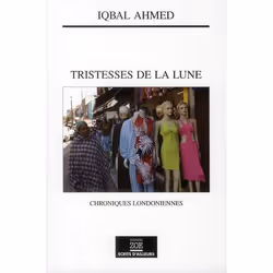 ISBN Tristesses De La Lune : Chroniques Londonniennes, Littérature, Français, Livre broché