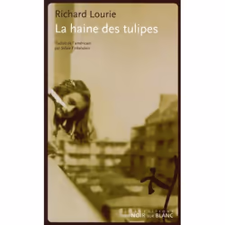 ISBN La Haine Des Tulipes, Littérature, Français