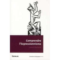 Comprendre l'expressionnisme