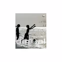 ISBN Comprehensive Guide to Digital Black and White Photography, Photographie, Anglais, 144 pages