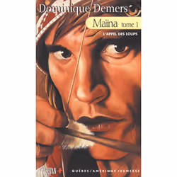 ISBN Maïna Tome 1 - L’Appel des loups livre