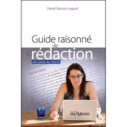 ISBN Guide Raisonne De Redaction; De L'Idee Au Texte, histoire, Français