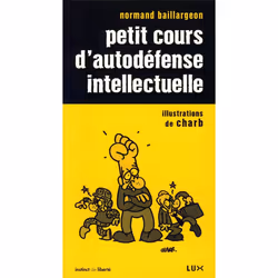 ISBN Petit Cours D'Autodefense Intellectuelle, philosophie, Français, Livre broché