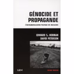 ISBN Genocide Et Propagande; De L'Instrumentalisation Politique Des Massacres, politique, Français