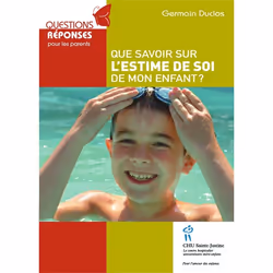 ISBN Que Savoir Sur L'Estime De Soi De Mon Enfant ?, Psychologie, Français, Livre broché