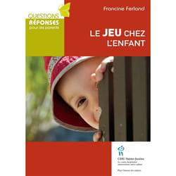 Le jeu chez l'enfant